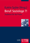 Buchcover Beruf: Soziologe?!