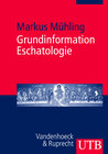 Buchcover Grundinformation Eschatologie