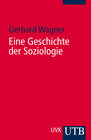 Buchcover Eine Geschichte der Soziologie