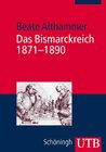 Buchcover Das Bismarckreich 1871-1890