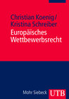 Buchcover Europäisches Wettbewerbsrecht