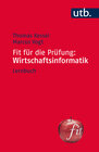 Buchcover Fit für die Prüfung: Wirtschaftsinformatik