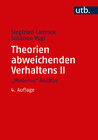 Buchcover Theorien abweichenden Verhaltens II. "Moderne" Ansätze