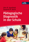 Pädagogische Diagnostik in der Schule width=