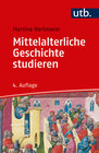 Buchcover Mittelalterliche Geschichte studieren