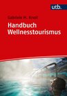 Buchcover Handbuch Wellnesstourismus