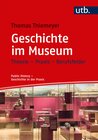 Buchcover Geschichte im Museum