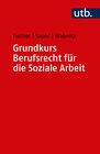 Buchcover Grundkurs Berufsrecht für die Soziale Arbeit