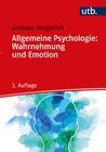 Buchcover Allgemeine Psychologie: Wahrnehmung und Emotion