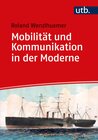 Buchcover Mobilität und Kommunikation in der Moderne