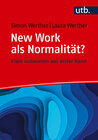 Buchcover New Work als Normalität? Frag doch einfach!