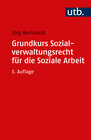 Buchcover Grundkurs Sozialverwaltungsrecht für die Soziale Arbeit