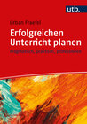 Buchcover Erfolgreichen Unterricht planen