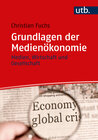 Buchcover Grundlagen der Medienökonomie