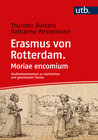 Buchcover Erasmus von Rotterdam. Moriae encomium
