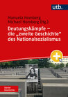 Buchcover Deutungskämpfe – die "zweite Geschichte" des Nationalsozialismus