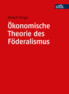 Buchcover Ökonomische Theorie des Föderalismus