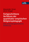 Buchcover Fortgeschrittene Verfahren der quantitativ-empirischen Religionspädagogik