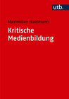 Buchcover Kritische Medienbildung