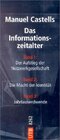 Buchcover Das Informationszeitalter. Wirtschaft-Gesellschaft-Kultur