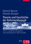 Buchcover Theorie und Geschichte der Reformpädagogik / Staatliche Schulreform und reformpädagogische Schulversuche in der Sowjetis