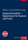Buchcover Organisationslehre - Repetitorium für Studium und Praxis