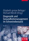 Buchcover Diagnostik und Gesundheitsmanagement im Schweinebestand