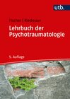 Buchcover Lehrbuch der Psychotraumatologie