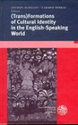 Buchcover (Trans)Formations of Cultural Identity in the English-Speaking World