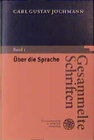 Buchcover Gesammelte Schriften / Über die Sprache