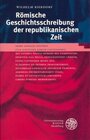 Buchcover Römische Geschichtsschreibung der republikanischen Zeit