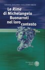Buchcover Le 'Rime' di Michelangelo Buonarroti nel loro contesto