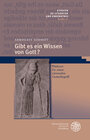 Buchcover Gibt es ein Wissen von Gott?