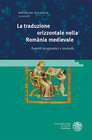 Buchcover La traduzione orizzontale nella Romània medievale