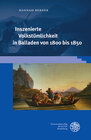 Buchcover Inszenierte Volkstümlichkeit in Balladen von 1800 bis 1850