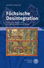 Buchcover Füchsische Desintegration
