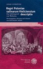 Buchcover Regni Poloniae salinarum Vieliciensium descriptio