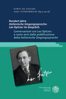 Buchcover Hundert Jahre ‚Italienische Umgangssprache‘: Leo Spitzer im Gespräch / Conversazioni con Leo Spitzer: a cento anni dalla