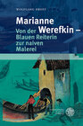 Buchcover Marianne Werefkin – Von der Blauen Reiterin zur naiven Malerei