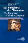 Buchcover Das Paradigma des Pikaresken / The Paradigm of the Picaresque
