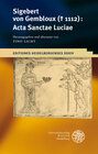 Buchcover Sigebert von Gembloux († 1112): Acta Sanctae Luciae