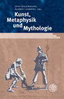 Buchcover Kunst, Metaphysik und Mythologie