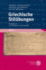 Buchcover Griechische Stilübungen / Übungsbuch zur Verbalsyntax und Satzlehre