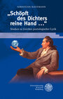 Buchcover "Schöpft des Dichters reine Hand ..."