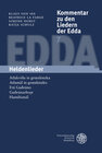 Buchcover Kommentar zu den Liedern der Edda / Heldenlieder