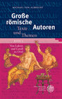 Buchcover Große römische Autoren / Von Lukrez und Catull zu Ovid