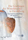 Buchcover Die Grablegen der Wittelsbacher in Heidelberg