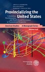 Buchcover Provincializing the United States