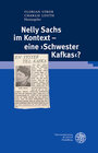 Buchcover Nelly Sachs im Kontext - eine ›Schwester Kafkas‹?
