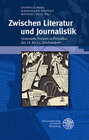 Buchcover Zwischen Literatur und Journalistik